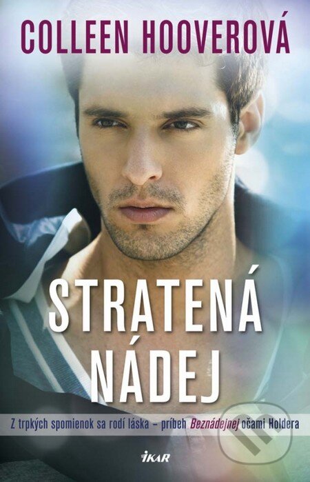 Stratená nádej - Colleen Hoover, Ikar, 2014