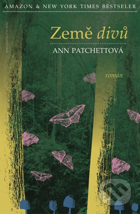 E-kniha: Země divů (Ann Patchett). Jota, 2012 E-kniha: Země divů (Ann Patchett). Jota, 2012