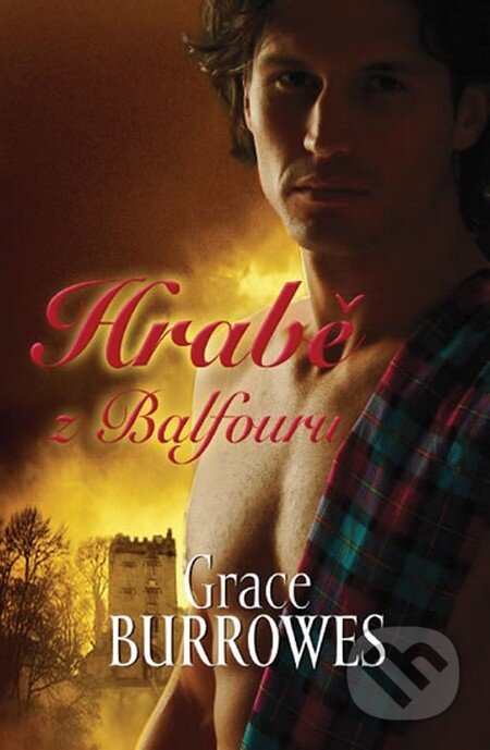 Kniha: Hrabě z Balfouru (Grace Burrowes). Galatea, 2014 Kniha: Hrabě z Balfouru (Grace Burrowes). Galatea, 2014