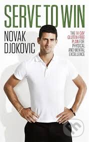 Kniha: Serve To Win (Novak Djokovič). Corgi Books, 2014 Kniha: Serve To Win (Novak Djokovič). Corgi Books, 2014
