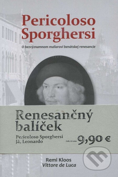 Kniha: Renesančný balíček (Remi Kloos a Vittore de Luca). Miloš Prekop - AND Kniha: Renesančný balíček (Remi Kloos a Vittore de Luca). Miloš Prekop - AND