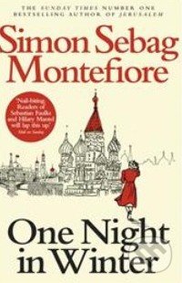 One Night in Winter - Simon Sebag Montefiore, Arrow Books, 2014