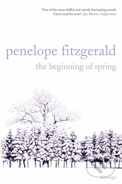 Kniha: The Beginning of Spring (Penelope Fitzgerald). Fourth Estate, 1989 Kniha: The Beginning of Spring (Penelope Fitzgerald). Fourth Estate, 1989