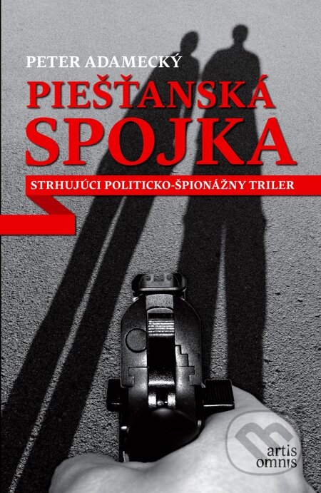 E-kniha: Piešťanská spojka (Peter Adamecký). Artis Omnis, 2013 E-kniha: Piešťanská spojka (Peter Adamecký). Artis Omnis, 2013