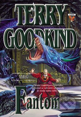 Kniha: Fantom X. (Terry Goodkind). Classic, 2014 Kniha: Fantom X. (Terry Goodkind). Classic, 2014