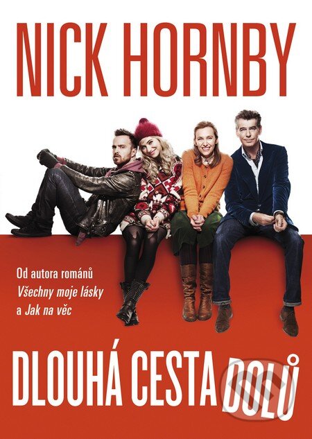 Kniha: Dlouhá cesta dolů (Nick Hornby). BB/art, 2014 Kniha: Dlouhá cesta dolů (Nick Hornby). BB/art, 2014