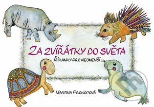 Kniha: Za zvířátky do světa (Martina Prokopová). E.G. Solution, 2022 Kniha: Za zvířátky do světa (Martina Prokopová). E.G. Solution, 2022