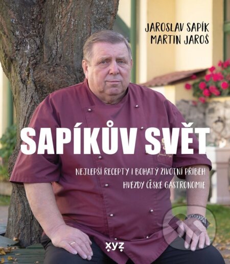 E-kniha: Sapíkův svět (Jaroslav Sapík a Martin Jaroš). XYZ, 2022 E-kniha: Sapíkův svět (Jaroslav Sapík a Martin Jaroš). XYZ, 2022
