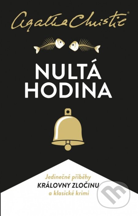 Kniha: Nultá hodina (Agatha Christie). Kalibr, 2022 Kniha: Nultá hodina (Agatha Christie). Kalibr, 2022