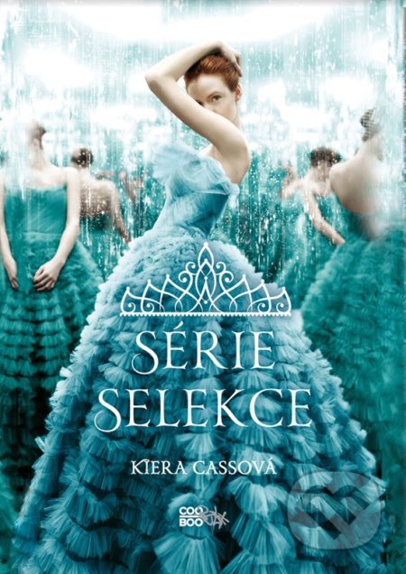 Kniha: Selekce (BOX) (Kiera Cass). CooBoo CZ, 2022 Kniha: Selekce (BOX) (Kiera Cass). CooBoo CZ, 2022
