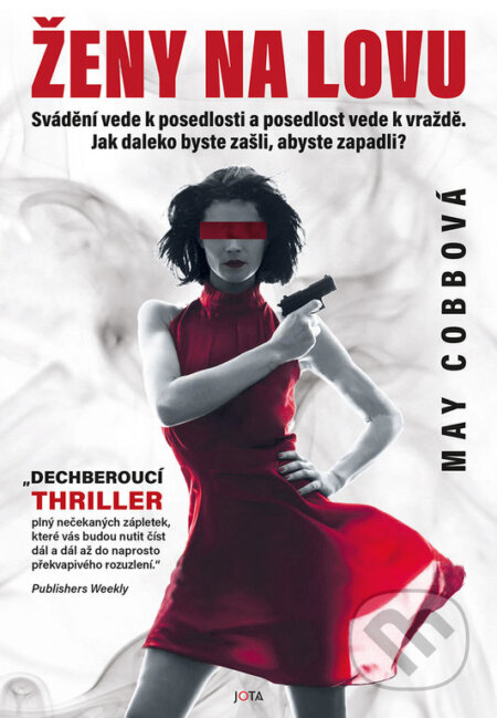 Kniha: Ženy na lovu (May Cobb). Jota, 2023 Kniha: Ženy na lovu (May Cobb). Jota, 2023