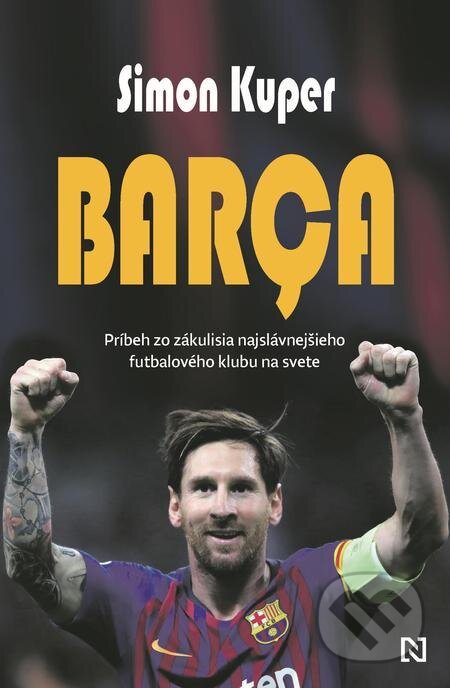 E-kniha: Barça (Simon Kuper). N Press, 2022 E-kniha: Barça (Simon Kuper). N Press, 2022