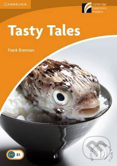 Kniha: Tasty Tales Level 4 Intermediate (Frank Brennan). Cambridge University Press, 2009 Kniha: Tasty Tales Level 4 Intermediate (Frank Brennan). Cambridge University Press, 2009