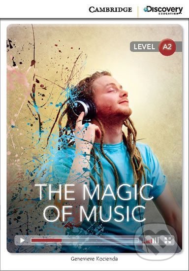 Kniha: The Magic of Music Low Intermediate Book with Online Access (Genevieve Kocienda). Cambridge University Press, 2014 Kniha: The Magic of Music Low Intermediate Book with Online Access (Genevieve Kocienda). Cambridge University Press, 2014