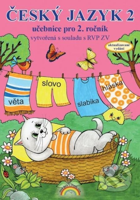 Kniha: Český jazyk 2 – učebnice (Zita Janáčková). Nová škola, 2022 Kniha: Český jazyk 2 – učebnice (Zita Janáčková). Nová škola, 2022
