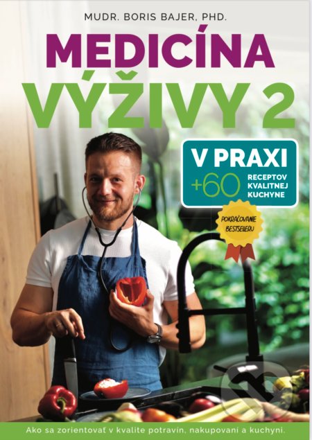 Kniha: Medicína výživy 2 (Boris Bajer). Centrum výživy, 2022 Kniha: Medicína výživy 2 (Boris Bajer). Centrum výživy, 2022