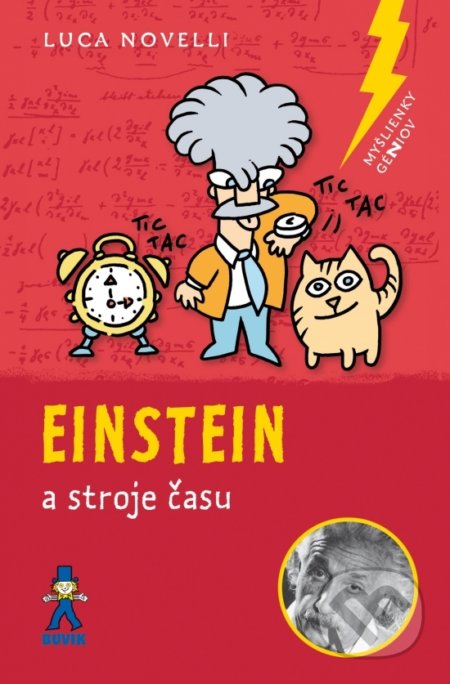 Kniha: Einstein a stroje času (Luca Novelli). Buvik, 2022 Kniha: Einstein a stroje času (Luca Novelli). Buvik, 2022