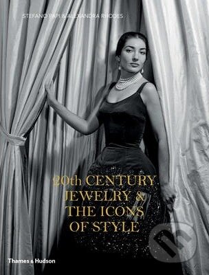 Kniha: 20th Century Jewelry & the Icons of Style (Alexandra Rhodes a Stefano Papi). Thames & Hudson, 2013 Kniha: 20th Century Jewelry & the Icons of Style (Alexandra Rhodes a Stefano Papi). Thames & Hudson, 2013