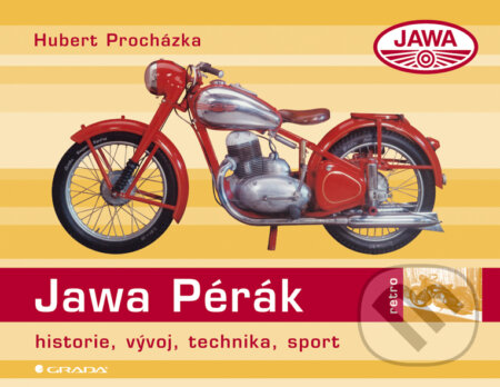 E-kniha: Jawa 250/350 Pérák (Hubert Procházka). Grada, 2008 E-kniha: Jawa 250/350 Pérák (Hubert Procházka). Grada, 2008