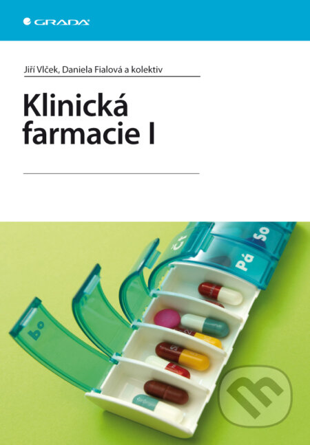 E-kniha: Klinická farmacie I (Daniela Fialová, Jiří Vlček a kolektív). Grada, 2009 E-kniha: Klinická farmacie I (Daniela Fialová, Jiří Vlček a kolektív). Grada, 2009