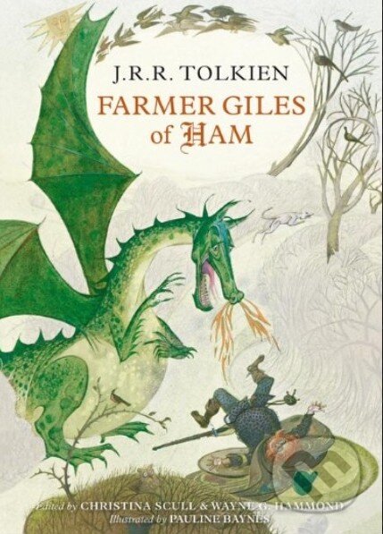 Kniha: Farmer Giles of Ham (J.R.R. Tolkien), 2014 Kniha: Farmer Giles of Ham (J.R.R. Tolkien), 2014