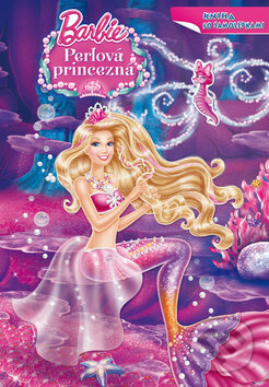 Barbie: Perlová princezná, Egmont SK, 2014