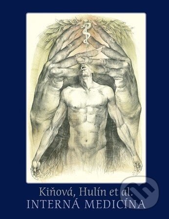 Kniha: Interná medicína (Hulín, Kiňová a kolektiv). ProLitera, 2013 Kniha: Interná medicína (Hulín, Kiňová a kolektiv). ProLitera, 2013