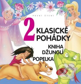 Kniha: 2 Klasické pohádky Kniha džunglí a Popelka (SUN). SUN, 2008 Kniha: 2 Klasické pohádky Kniha džunglí a Popelka (SUN). SUN, 2008