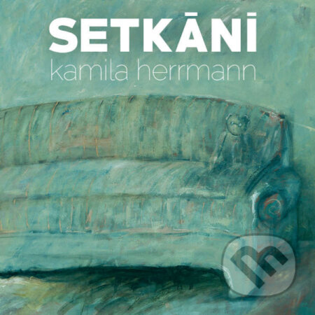 Audiokniha: Setkání (Kamila Herrmann). Tympanum, 2022 Audiokniha: Setkání (Kamila Herrmann). Tympanum, 2022