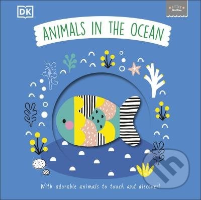 Animals in the Ocean, Dorling Kindersley, 2022