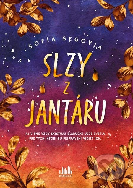 E-kniha: Slzy z jantáru (Sofía Segovía). Grada E-kniha: Slzy z jantáru (Sofía Segovía). Grada