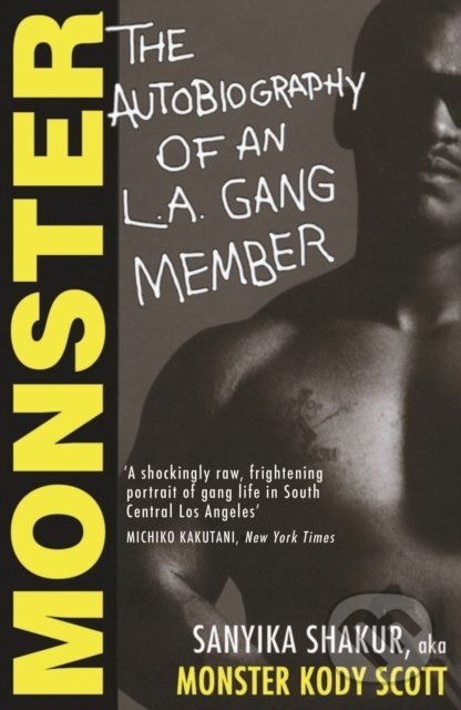 Kniha: Monster (Sanyika Shakur). Grove Press, 2022 Kniha: Monster (Sanyika Shakur). Grove Press, 2022