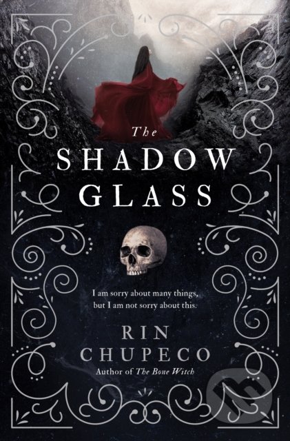 Kniha: The Shadowglass (Rin Chupeco). Sourcebooks, 2020 Kniha: The Shadowglass (Rin Chupeco). Sourcebooks, 2020