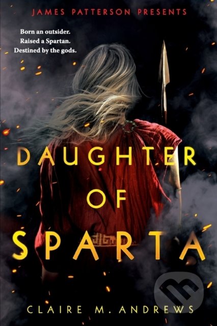 Kniha: Daughter of Sparta (Claire M. Andrews). Atom, Little Brown, 2022 Kniha: Daughter of Sparta (Claire M. Andrews). Atom, Little Brown, 2022