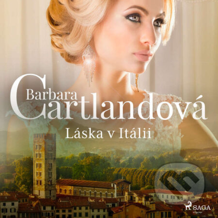 Audiokniha: Láska v Itálii (Barbara Cartlandová). Saga Egmont, 2022 Audiokniha: Láska v Itálii (Barbara Cartlandová). Saga Egmont, 2022