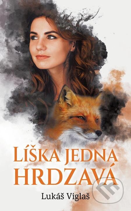 E-kniha: Líška jedna hrdzavá (Lukáš Viglaš). Venupress E-kniha: Líška jedna hrdzavá (Lukáš Viglaš). Venupress