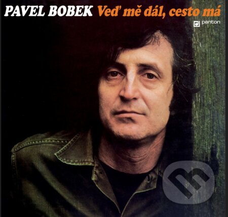 Hudobné CD: Pavel Bobek: Veď mě dál, cesto má (Hudobné albumy). Hudobné albumy, 2022 Hudobné CD: Pavel Bobek: Veď mě dál, cesto má (Hudobné albumy). Hudobné albumy, 2022