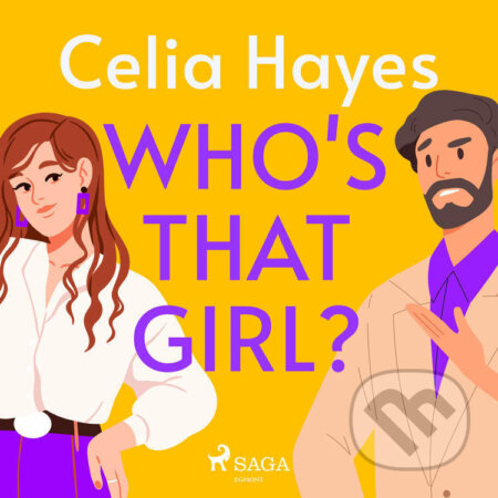 Audiokniha: Who's that Girl? (EN) (Celia Hayes). Saga Egmont, 2022 Audiokniha: Who's that Girl? (EN) (Celia Hayes). Saga Egmont, 2022