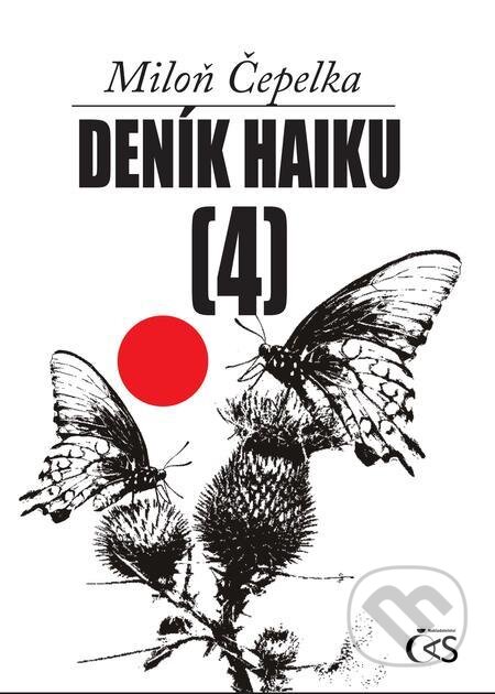 E-kniha: Deník haiku 4 (Miloň Čepelka). Čas E-kniha: Deník haiku 4 (Miloň Čepelka). Čas