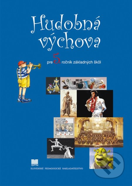 Kniha: Hudobná výchova pre 5. ročník ZŠ (B. Felix a E. Langsteinová). Slovenské pedagogické nakladateľstvo - Mladé letá Kniha: Hudobná výchova pre 5. ročník ZŠ (B. Felix a E. Langsteinová). Slovenské pedagogické nakladateľstvo - Mladé letá