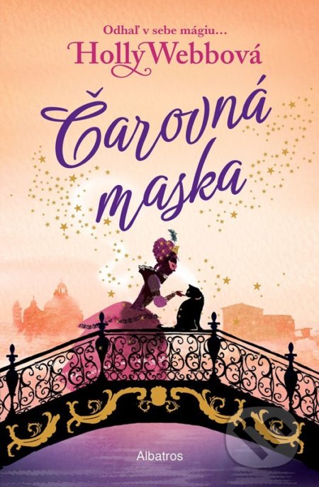 Kniha: Čarovná maska (Holly Webb). Albatros SK, 2022 Kniha: Čarovná maska (Holly Webb). Albatros SK, 2022