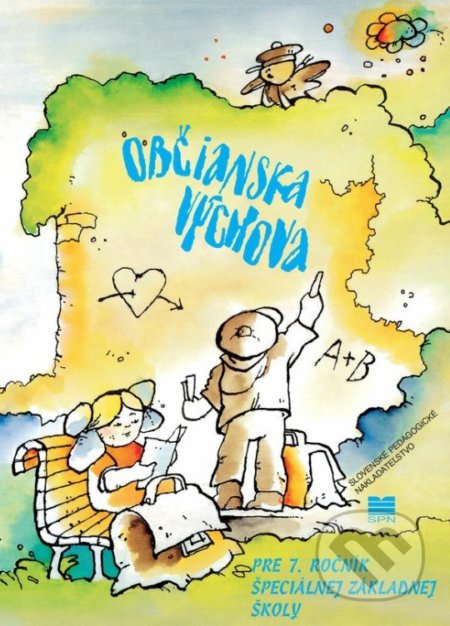 Kniha: Občianska výchova pre 7. ročník špeciálnej základnej školy (Balková, Ilavská, Jakubovská, Jonášková a M. Rejková). Slovenské pedagogické nakladateľstvo - Mladé letá Kniha: Občianska výchova pre 7. ročník špeciálnej základnej školy (Balková, Ilavská, Jakubovská, Jonášková a M. Rejková). Slovenské pedagogické nakladateľstvo - Mladé letá