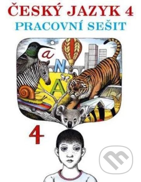 Kniha: Český jazyk 4. ročník - Pracovní sešit (Zdena Stuchlíková). Dialog, 2022 Kniha: Český jazyk 4. ročník - Pracovní sešit (Zdena Stuchlíková). Dialog, 2022