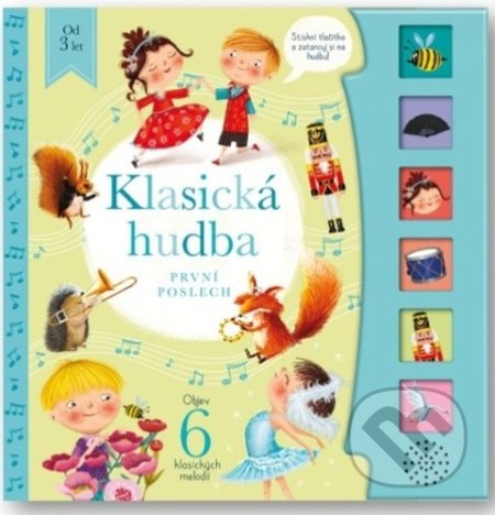 Kniha: Klasická hudba (Svojtka&Co.). Svojtka&Co., 2022 Kniha: Klasická hudba (Svojtka&Co.). Svojtka&Co., 2022