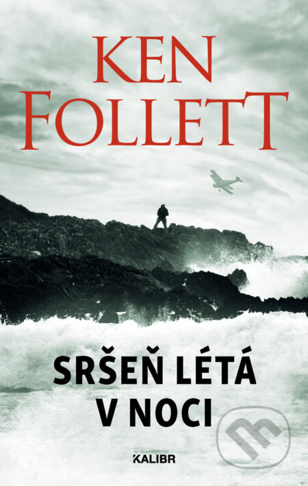 E-kniha: Sršeň létá v noci (Ken Follett). Knižní klub, 2022 E-kniha: Sršeň létá v noci (Ken Follett). Knižní klub, 2022