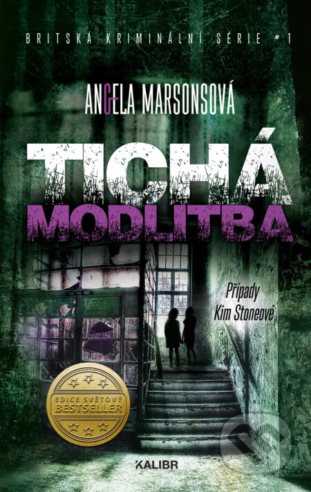 E-kniha: Tichá modlitba (Angela Marsons). Knižní klub, 2022 E-kniha: Tichá modlitba (Angela Marsons). Knižní klub, 2022