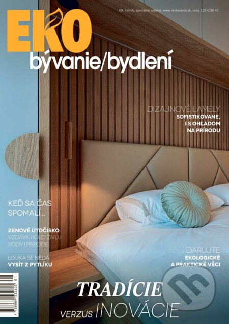Eko bývanie/bydlení - Špeciál (MEDIA/ST). MEDIA/ST, 2022 Eko bývanie/bydlení - Špeciál (MEDIA/ST). MEDIA/ST, 2022