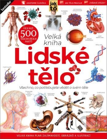 Kniha: Lidské tělo (Autorský kolektív). Extra Publishing, 2022 Kniha: Lidské tělo (Autorský kolektív). Extra Publishing, 2022