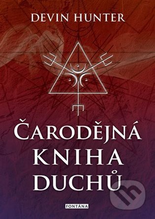 Kniha: Čarodějná kniha duchů (Devin Hunter). Fontána, 2022 Kniha: Čarodějná kniha duchů (Devin Hunter). Fontána, 2022