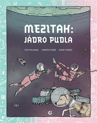 Kniha: Mezitah: Jádro pudla (Albert Maršík). Centrala, 2022 Kniha: Mezitah: Jádro pudla (Albert Maršík). Centrala, 2022
